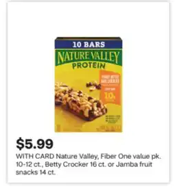 CVS Nature Valley, Fiber One value pk. 10-12 ct., Betty Crocker 16 ct. or Jamba fruit snacks 14 ct offer