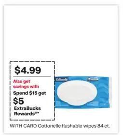CVS COTTONELLE flushable wipes 84 ct offer