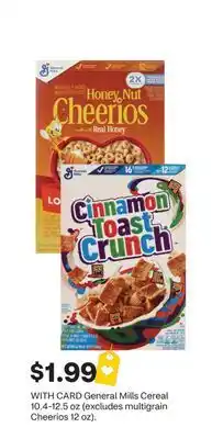CVS General Mills Cereal 10.4-12.5 oz (excludes multigrain Cheerios 12 oz) offer