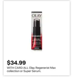 CVS ALL Olay Regenerist Max collection or Super Serum offer
