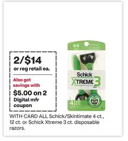 CVS ALL Schick Skintimate 4 ct., 12 ct. or Schick Xtreme 3 ct. disposable razors offer