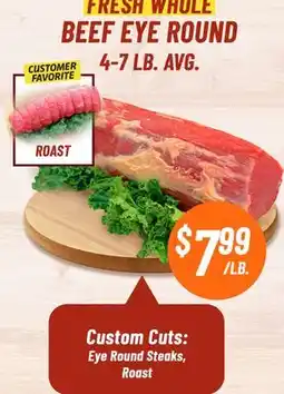 Western Beef FRESH WHOLE BEEF EYE ROUND offer