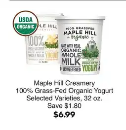 Bristol Farms Maple Hill Creamery 100% Grass-Fed Organic Yogurt offer