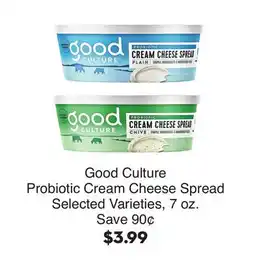 Bristol Farms Good Culture Probiotic Cream Cheese Spread offer