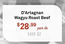 Standard Market D'Artagnan Wagyu Roast Beef offer