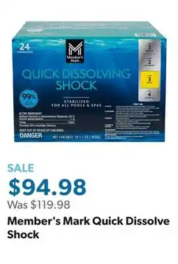 Sam's Club Member's Mark Quick Dissolve Shock offer