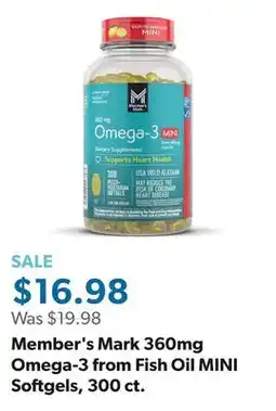 Sam's Club Member's Mark 360mg Omega-3 from Fish Oil MINI Softgels, 300 ct offer