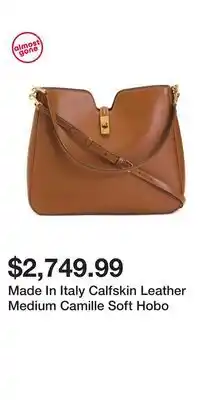 TJ Maxx Made In Italy Calfskin Leather Medium Camille Soft Hobo offer