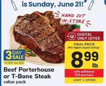 Safeway Beef Porterhouse or T-Bone Steak offer