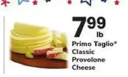 Safeway Primo Taglio Classic Provolone Cheese offer