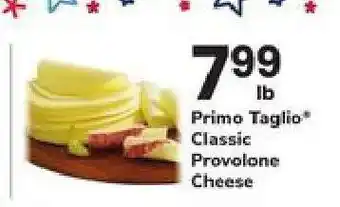Safeway Primo Taglio Classic Provolone Cheese offer
