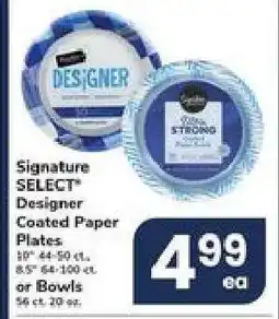 Safeway Signature SELECT Designer Coated Paper Plates or Bowls offer