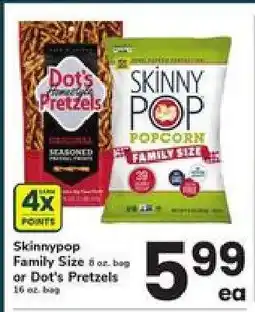 Safeway Skinnypop Family Size or Dot's Pretzels offer