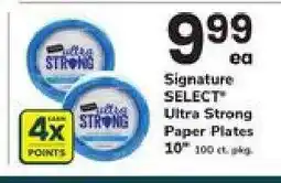 Safeway Signature SELECT Ultra Strong Paper Plates offer