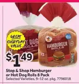 Stop&Shop Stop & Shop Hamburger or Hot Dog Rolls 8 Pack offer
