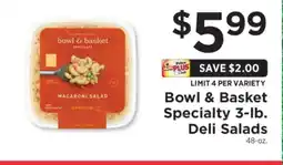 ShopRite Bowl & Basket Specialty 3-lb. Deli Salads offer