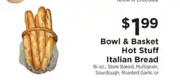 ShopRite Bowl & Basket Hot Stuff Italian Bread offer