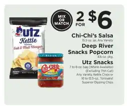 ShopRite Chi-Chi’s Salsa, Deep River Snacks Popcorn, Utz Snacks offer