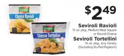 ShopRite Seviroli Ravioli / Seviroli Tortellini offer