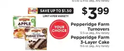 ShopRite Pepperidge Farm Turnovers / Pepperidge Farm 3-Layer Cake offer