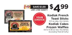 ShopRite Kodiak French Toast Sticks / Kodiak Cakes Frozen Waffles offer