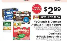 ShopRite YoCrunch & Dannon Activia 4-Pack Yogurt, Danimals 6-Pack Smoothies offer