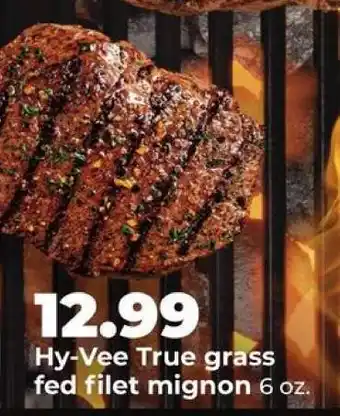 Hy-Vee Hy-Vee True grass fed filet mignon offer