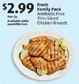 Aldi Fresh Family Pack Antibiotic Free Thin-Sliced Chicken Breasts offer
