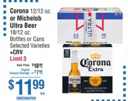 Smart & Final Corona or Michelob Ultra Beer Bottles or Cans offer