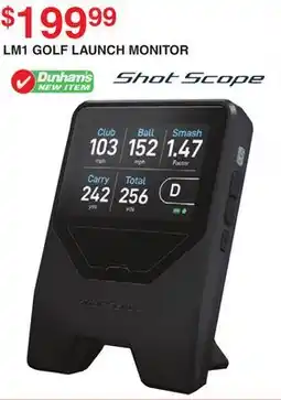 Dunham's Sports SHOT SCOPE LM1 GOLF LAUNCH MONITOR offer