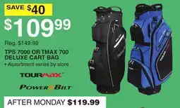 Dunham's Sports TOURMAX, POWER BILT TPS 7000 OR TMAX 700 DELUXE CART BAG offer