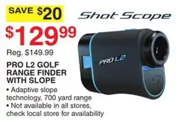 Dunham's Sports SHOT SCOPE PRO L2 GOLF RANGE FINDER WITH SLOPE offer
