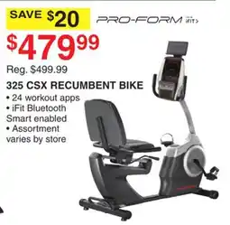 Dunham's Sports PRO-FORM 325 CSX RECUMBENT BIKE offer