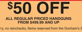 Dunham's Sports ALL REGULAR PRICED HANDGUNS offer