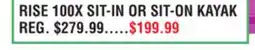 Dunham's Sports RISE 100X SIT-IN OR SIT-ON KAYAK offer