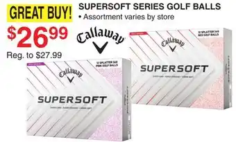 Dunham's Sports CALLAWAY SUPERSOFT SERIES GOLF BALLS offer