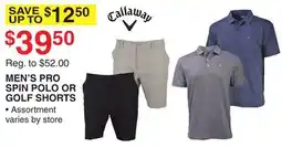 Dunham's Sports CALLAWAY MEN'S PRO SPIN POLO OR GOLF SHORTS offer