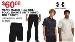Dunham's Sports UNDER ARMOUR MEN'S MATCH PLAY GOLF POLO, SHORTS OR TAPERED GOLF PANTS offer