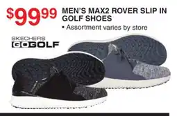 Dunham's Sports SKECHERS MEN'S MAX2 ROVER SLIP IN GOLF SHOES offer