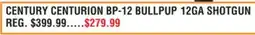 Dunham's Sports CENTURY CENTURION BP-12 BULLPUP 12GA SHOTGUN offer