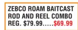 Dunham's Sports ZEBCO ROAM BAITCAST ROD AND REEL COMBO offer