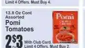 Key Food Pomi Tomatoes offer