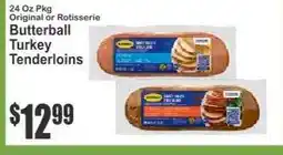 Key Food Butterball Turkey Tenderloins offer