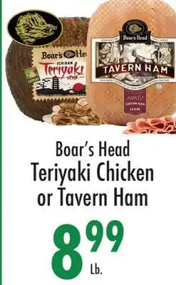 Garden Fresh Market Boar's Head Teriyaki Chicken or Tavern Ham offer