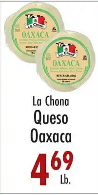 Garden Fresh Market La Chona Queso Oaxaca offer