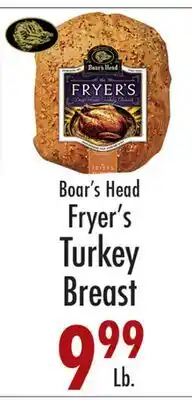 Garden Fresh Market Boar's Head Fryer's Turkey Breast offer