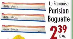 Garden Fresh Market La Francaise Parisian Baguette offer