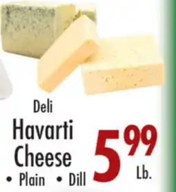 Garden Fresh Market Deli Havarti Cheese offer