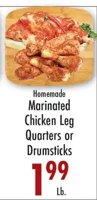 Garden Fresh Market Homemade Marinated Chicken Leg Quarters or Drumsticks offer