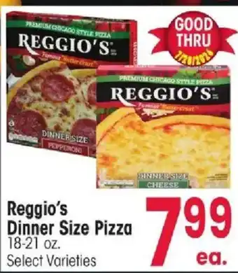 Reggio's Dinner Size Pizza